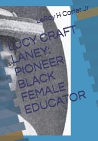 Carter Jr, L: LUCY CRAFT LANEY