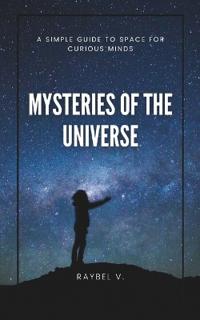 Mysteries of the Universe