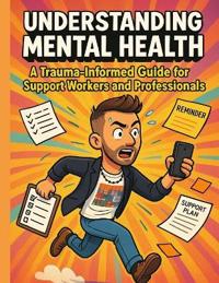 Understanding Mental Health