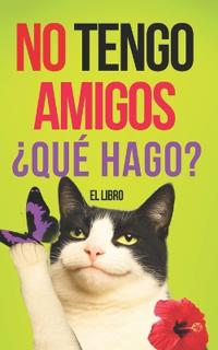 No tengo amigos