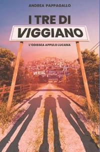 I tre di Viggiano