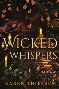 Wicked Whispers