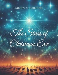The Stars Of Christmas Eve