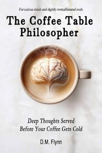 The Coffee Table Philosopher