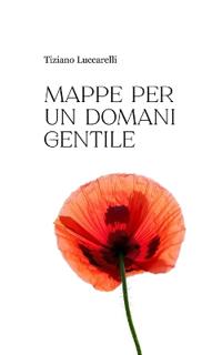 Mappe per un domani gentile