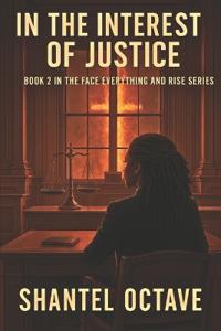 In the Interest of Justice