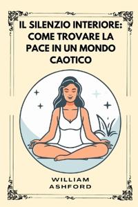 Il silenzio interiore