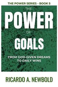 The Power of Goals