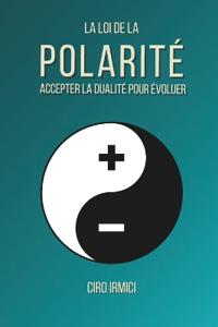 La Loi de la Polarité