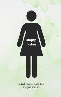 empty inside