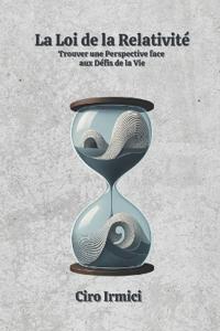 La Loi de la Relativité