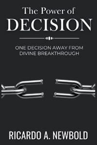 The Power of Decision