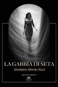 Ricci, G: Gabbia di seta