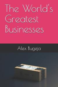 The World's Greatest Businesses