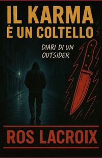 Il Karma è un coltello