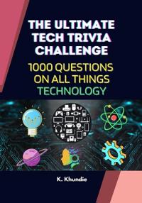 The Ultimate Tech Trivia Challenge