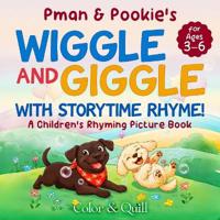 Pman & Pookie's Wiggle & Giggle