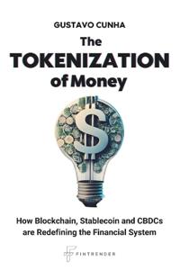 The Tokenization of Money
