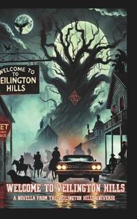 Gordwin, D: Welcome to Veilington Hills