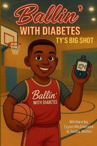 Ballin With Diabetes