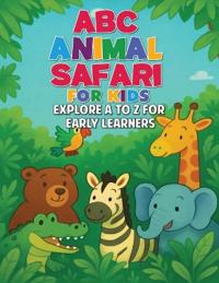 ABC Animal Safari for Kids