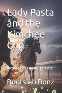 Lady Pasta and the Kimchee Cup