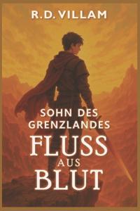 Sohn des Grenzlandes