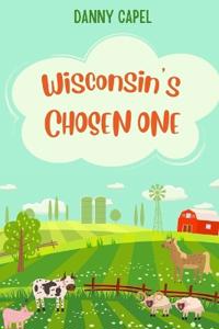 Wisconsin's Chosen One