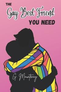 The Gay Best Friend You Need