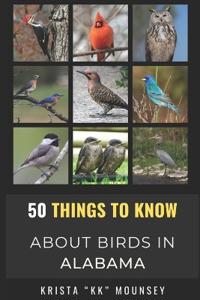 50 Things to Know About Birds in Alabama