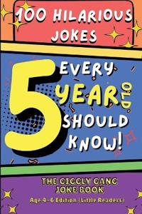 100 Hilarious Jokes Every 5 Year Old Should Know!