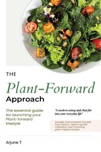 The Plant-Forward Approach