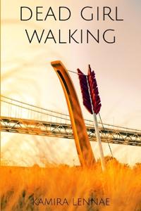 Dead Girl Walking