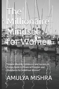 The Millionaire Mindset for Women