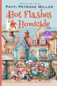 Hot Flashes & Homicide