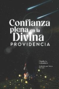Confianza Plena en la Divina Providencia