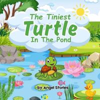 The Tiniest Turtle In The Pond