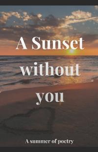 A Sunset Without You