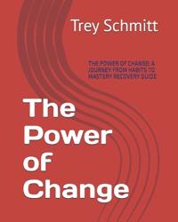 The Power of Change