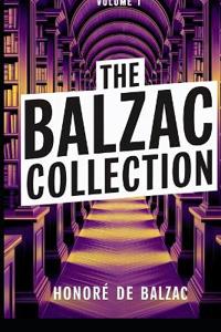 The Balzac Collection - Volume 1