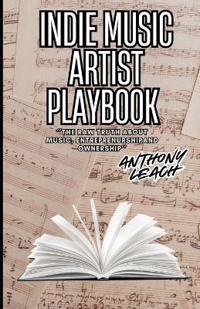 Indie Music Artist Playbook