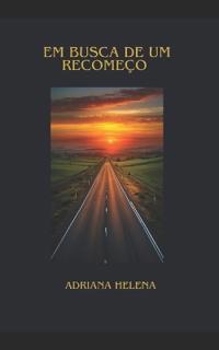Em busca de um recomeço