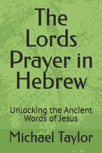 The Lords Prayer in Hebrew