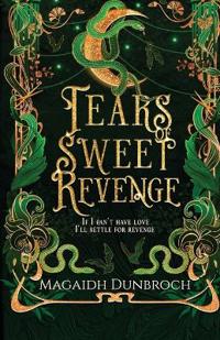 Tears of Sweet Revenge