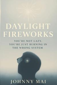 Daylight Fireworks