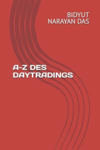 A-Z Des Daytradings