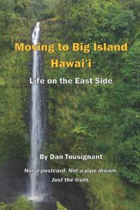 Moving to Big Island Hawaii