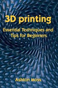 3D Printing
