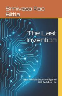 The Last Invention