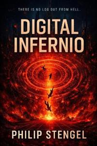Digital Inferno